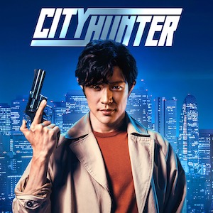 City Hunter - Spaßiger Trailer zur neusten Realfilmumsetzung des Kult-Mangas