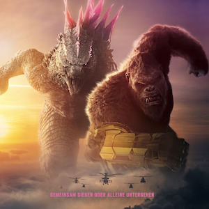 Box Office KW 13 - Godzilla und Kong wüten sich auf die Spitzenposition